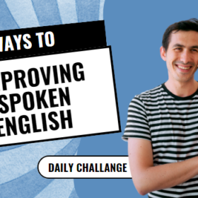 How to improve spoken english